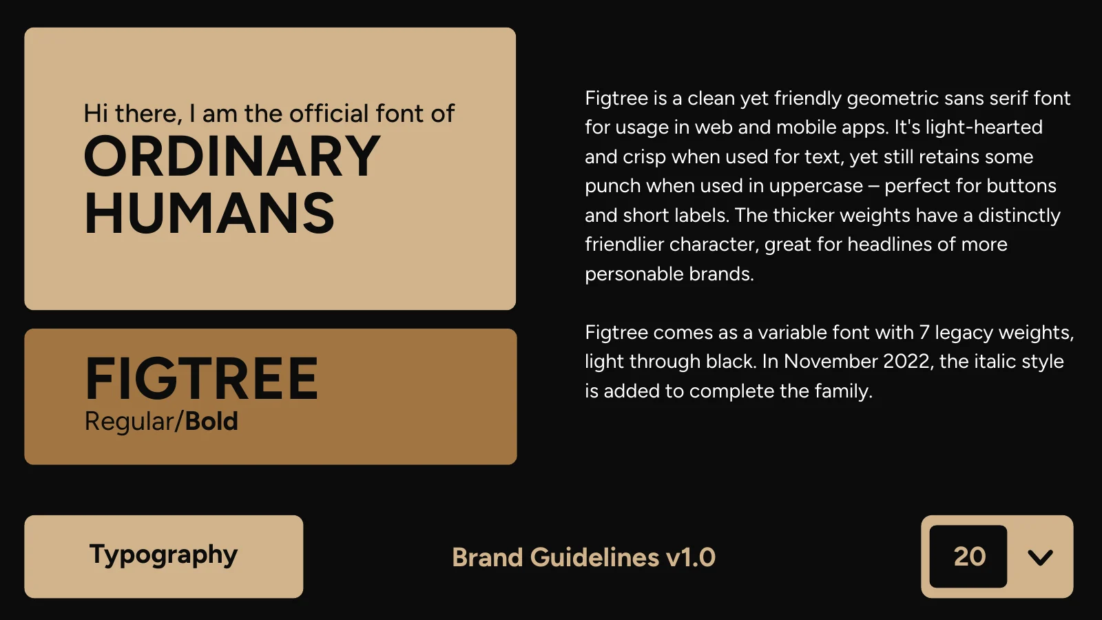 Ordinary Humans Figtree typography and tan brand colour